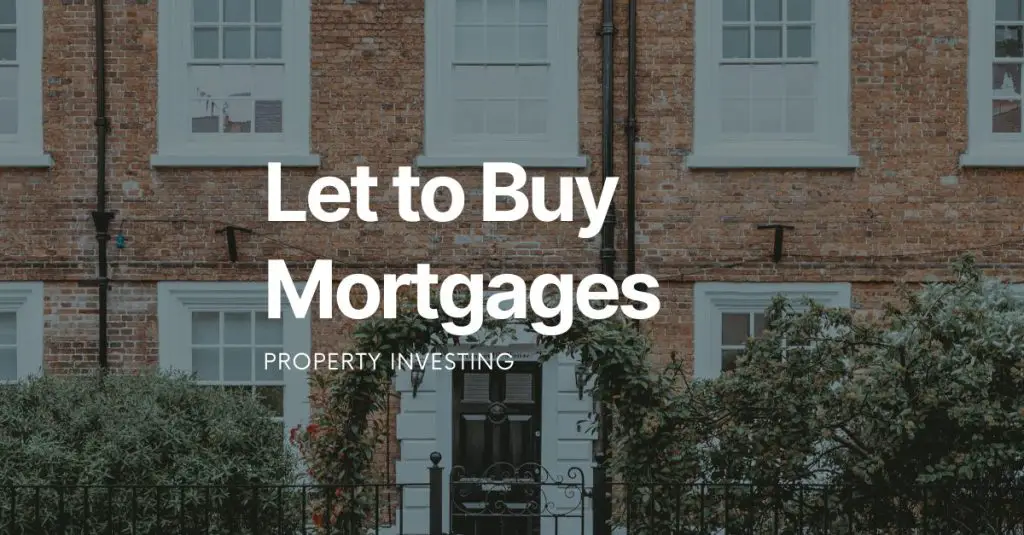 let to buy mortgage